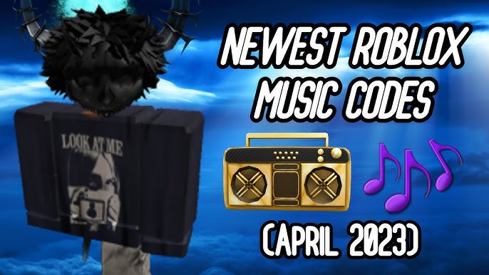 Roblox Music Codes/IDs New (APRIL 2023) *WORKING* Roblox Song Id in 2023