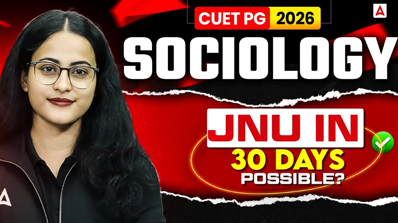 CUET PG Sociology 2026: JNU in 30 Days | Is It Possible? Strategy & Plan