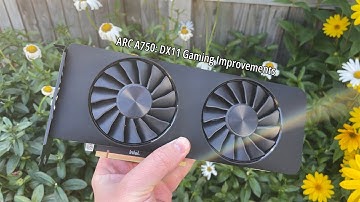 New Intel ARC Drivers - Boosting DX11 Performance