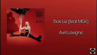 Avril Lavigne - Bois Lie (Clean Version)
