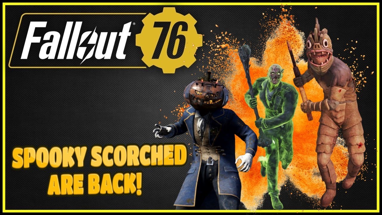 Spooky Scorched Are Back! Fallout 76 YouTube