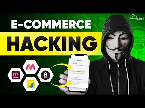 How do most hackers hack e-commerce websites like Amazon, Myntra, and Flipkart?