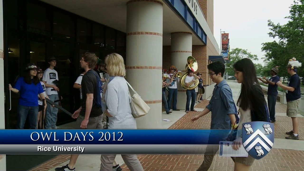 Rice University's Owl Days 2012 YouTube