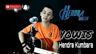 Download Lagu Yowis - Hendra Kumbara - cover by Hendra Musik Download Lagu Yowis - Hendra Kumbara - cover by Hendra Musik