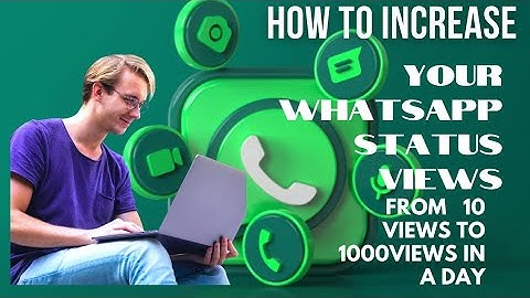 How to increase your Whatsapp status views from(10-1000views)in a day using this  method #WhatsApp