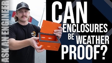 Ask an Engineer - Options for Weather Resistant Enclosures