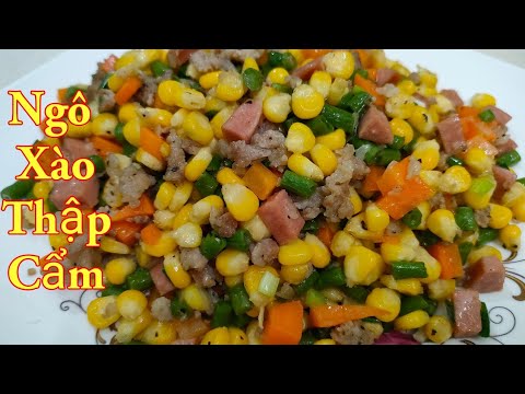 Video Ngô xào thập cẩm - cách làm ngô ngọt xào thập cẩm tại... - youtube