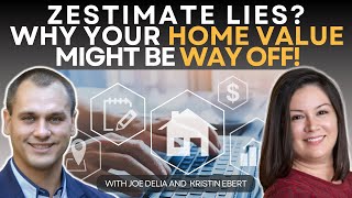 Zestimate Lies? Why Your Home Value Might Be Way Off!