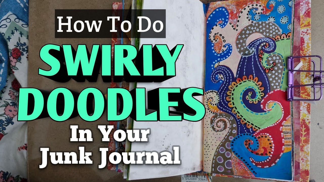 SWIRLY DOODLES IN YOUR JUNK JOURNAL @taigajournals - YouTube
