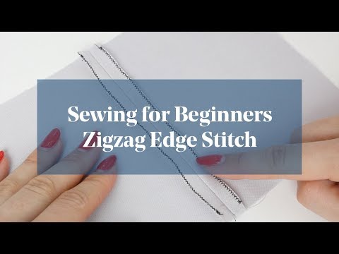 Finish Edges of Fabric: Zigzag Stitch (Sewing for Beginners)