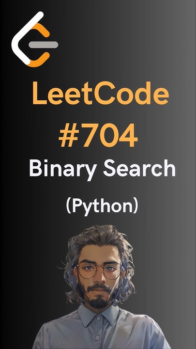 LeetCode#704 Binary Search - Python - YouTube