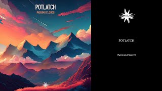 Potlatch - Passing Clouds