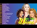 Whitney Houston, Mariah Carey, Celine Dion Greatest Hits pLaylisT🎶 Best Songs of World Divas 2024