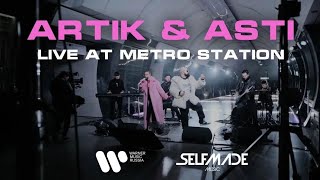 ARTIK & ASTI - Live at Metro Station (2021)