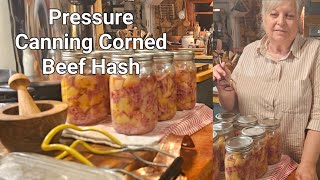 Pressure Canning Corned Beef Hash, Bonus! How we use it in recipes!
