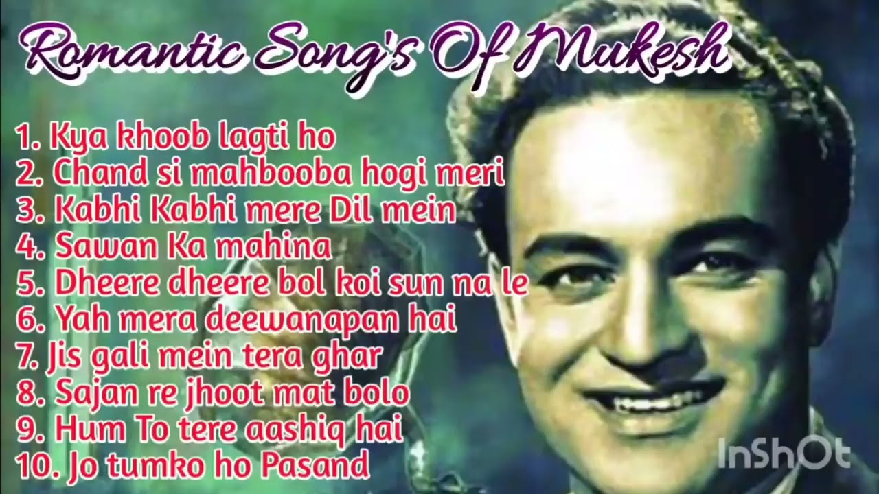 Romantic songs of Mukesh Hindi Songs Touching Mukesh 2021 YouTube