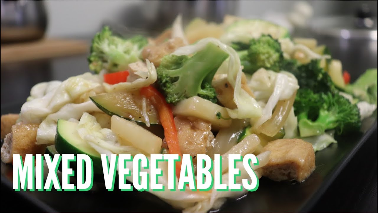 CHINESE STYLE MIXED VEGETABLES YouTube