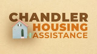 Types of Housing Assistance Programs in Chandler, AZ