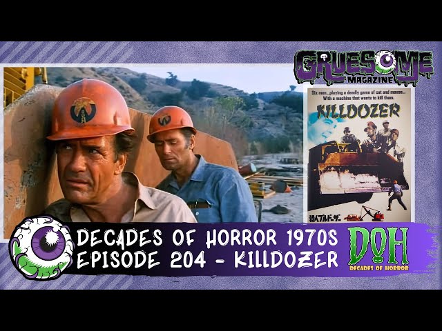 Review KILLDOZER (1974) - Episode 204 - Decades of Horror 1970s