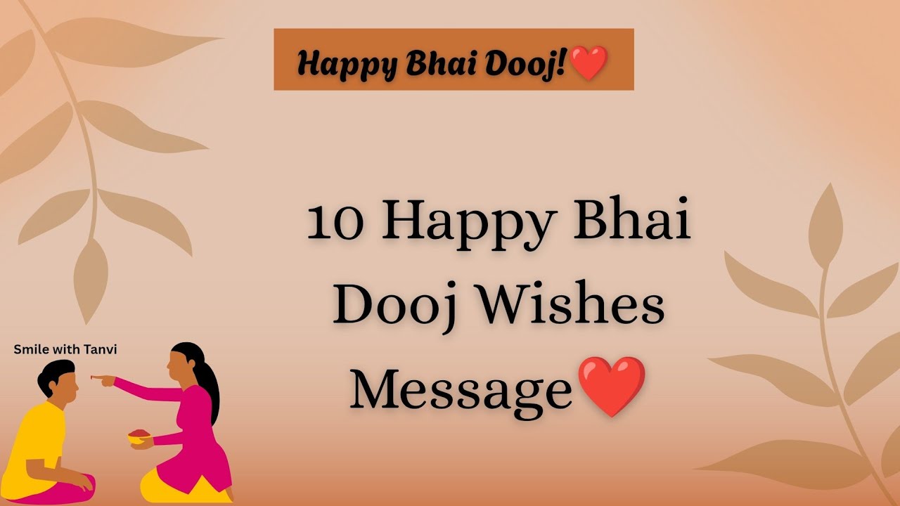 10 happy bhai dooj wishes messages 