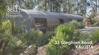 Bell Real Estate Presents | 33 Gleghorn Road, Kallista