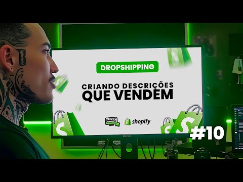 A MELHOR COPY PARA PRODUTOS DE DROPSHIPPING - Curso Completo de Dropshipping Shopify 2024 (AULA 10)