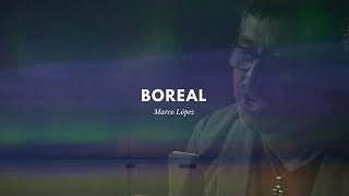 Video thumbnail of "Boreal - Marco López"