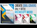 Make cool covers only with microsoft word