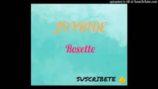 JOYRIDE -- Roxette mp3