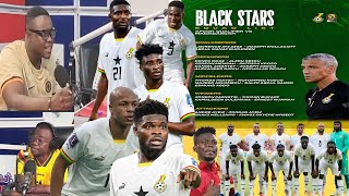 WHY DEDE AYEW WAS CALLED, ERNEST NUAMAH, WHAT OF BABA IDDRISU, DISCUSSIONS OF BLACK STARS SQUAD
