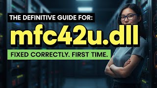 How to Fix Mfc42u.dll Errors Fast! [2 min]