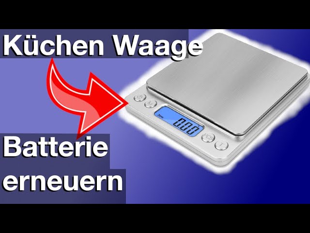Batterie wechseln an der Küchenwaage (so geht's, Anleitung)