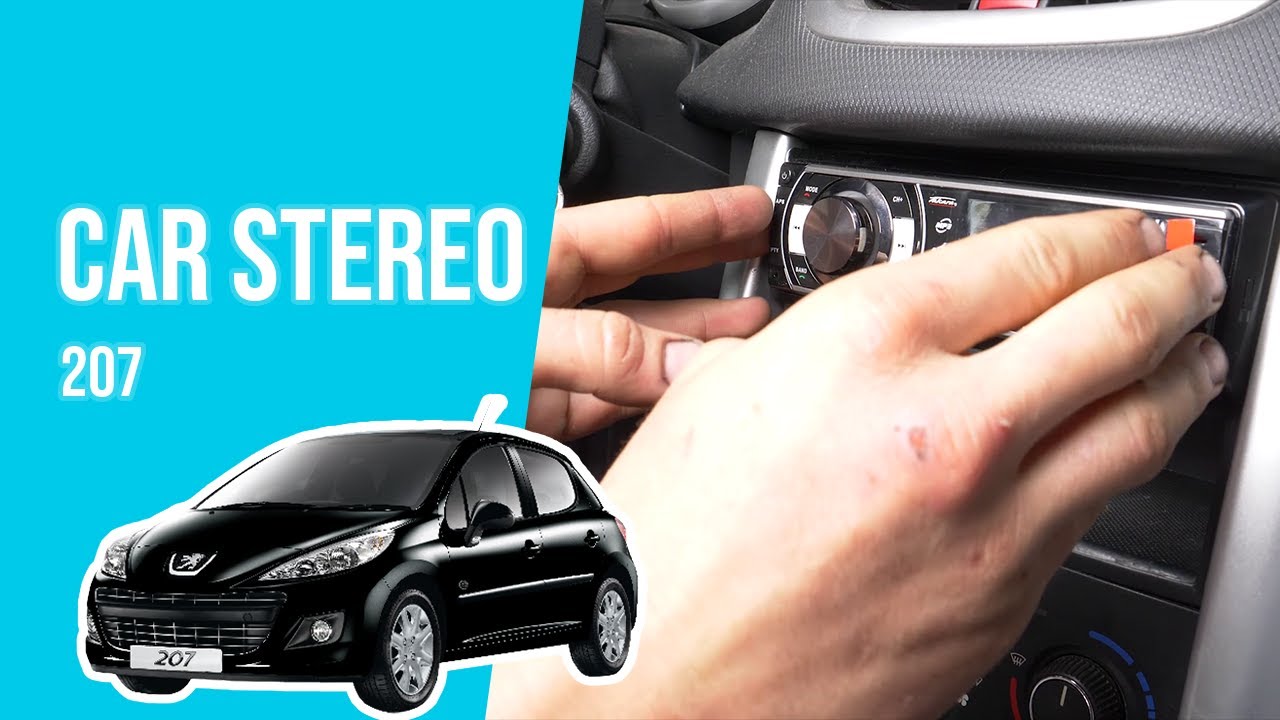 How to install the car stereo PEUGEOT 207 📻 