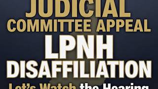 Information Let's watch the LPNH Disaffiliation Judicial Committee Hearing (and looking at new amici) News