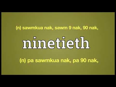 Ninetieth meaning in English Ngawn