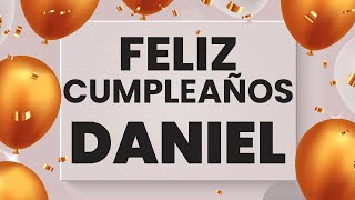 👉 FELIZ CUMPLEAÑOS DANIEL ❤️ [Happy Birthday Daniel]