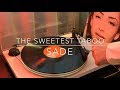 Sade - The Sweetest Taboo (VINYL) Music Video | Sade This Far Collection