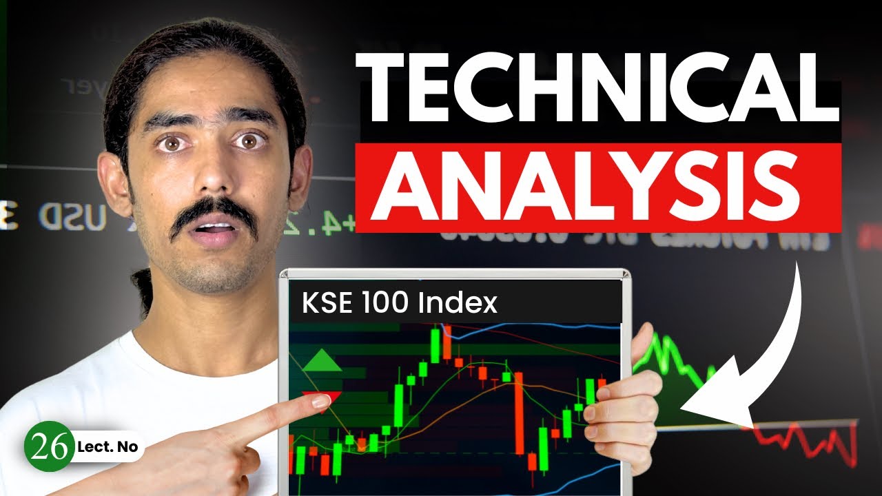 Stock Market Course: What Is Technical Analysis? | How To Do Technical Analysis In PSX (lecture 26)