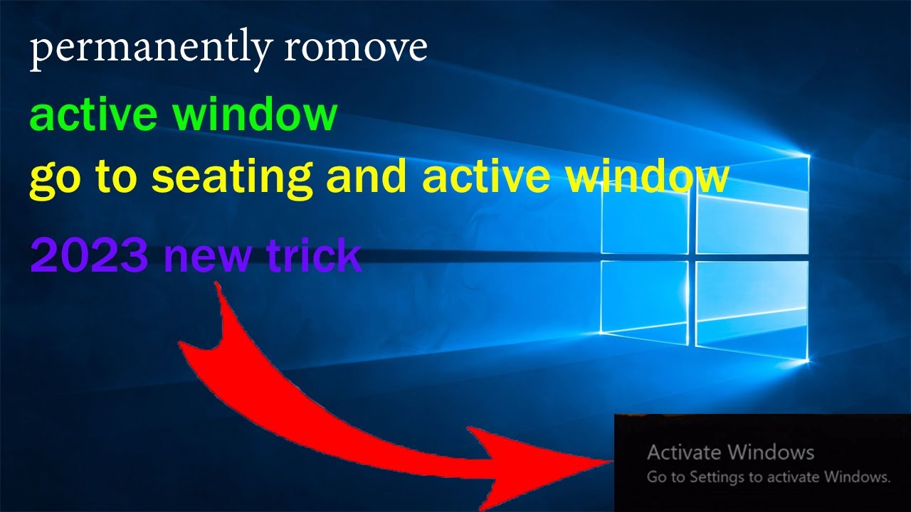 Remove Active Windows How to permanently remove windows 10 watermark Active Window go to ...