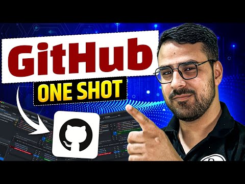  Git & GitHub Complete Tutorial in One Shot 