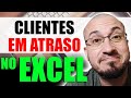 ✅Como Mudar PRAZO de Acordo com VALOR no EXCEL