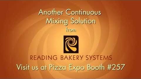 Continuous Mixing. Making Perfect Pizza Dough