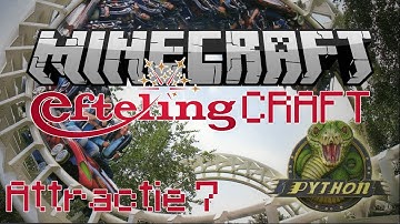 Minecraft EftelingCraft - De Python - Attractie 7