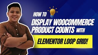How to display Woocommerce Product Counts with Elementor Loop Grid