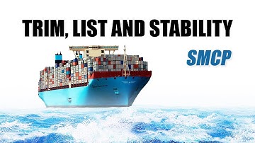 TRIM, LIST AND STABILITY | MARITIME ENGLISH | SMCP