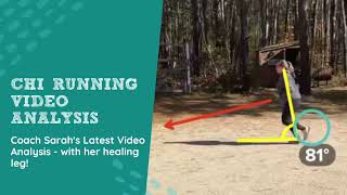 Example ChiRunning Video Analysis of Coach Sarah & Her Healing Ankle