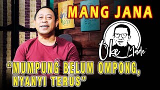 OKE MADE – Mang Jana, Penyanyi Jadi Perbekel