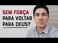 VOCÊ ESTÁ SEM FORÇA PARA VOLTAR PARA DEUS? - (Ao Vivo) Pastor Antonio Junior