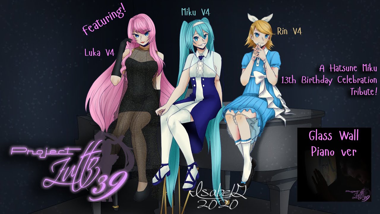 【Vocaloid Trio】 Glass Wall Piano feat. Miku, Luka and Rin V4 English