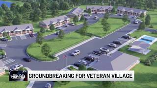 Daily Brief: Groundbreaking held for Veteran Village